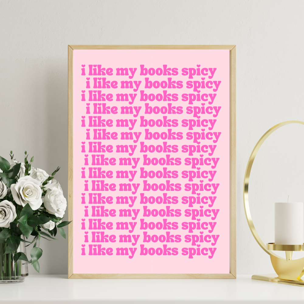 I like my books spicy - Digital Print