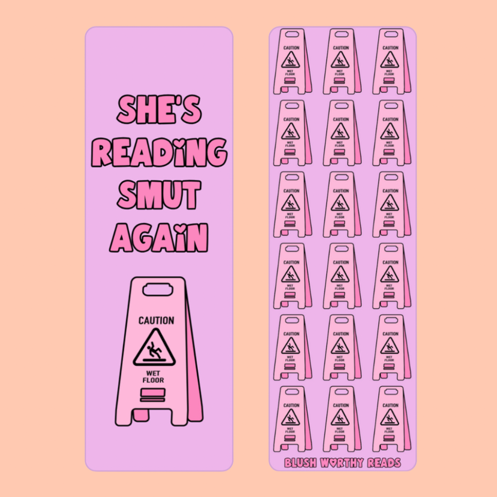 She’s Reading Smut Again - Bookmark