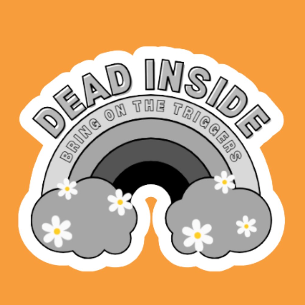 Dead inside - Vinyl Sticker