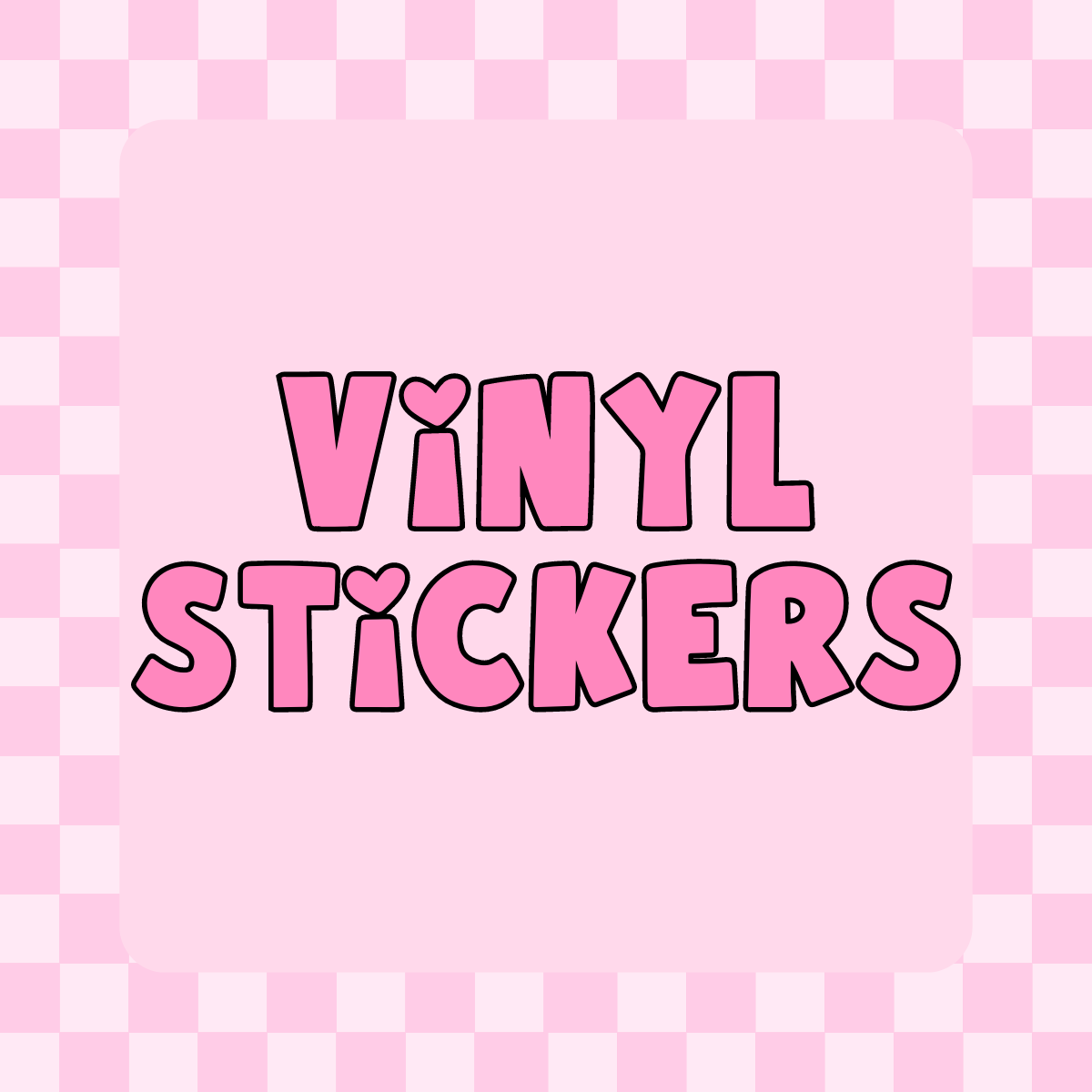 Vinyl Stickers