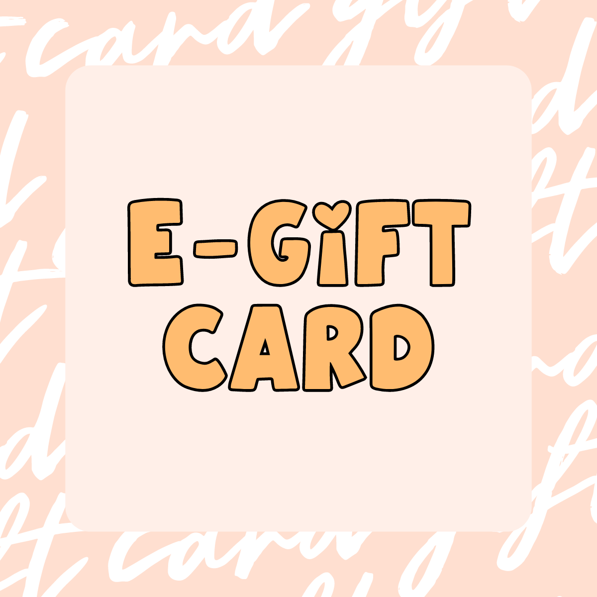 E-Gift Card