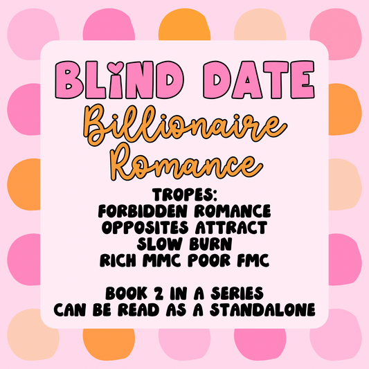 Blind Date - Billionaire Romance