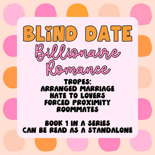 Blind Date - Billionaire Romance