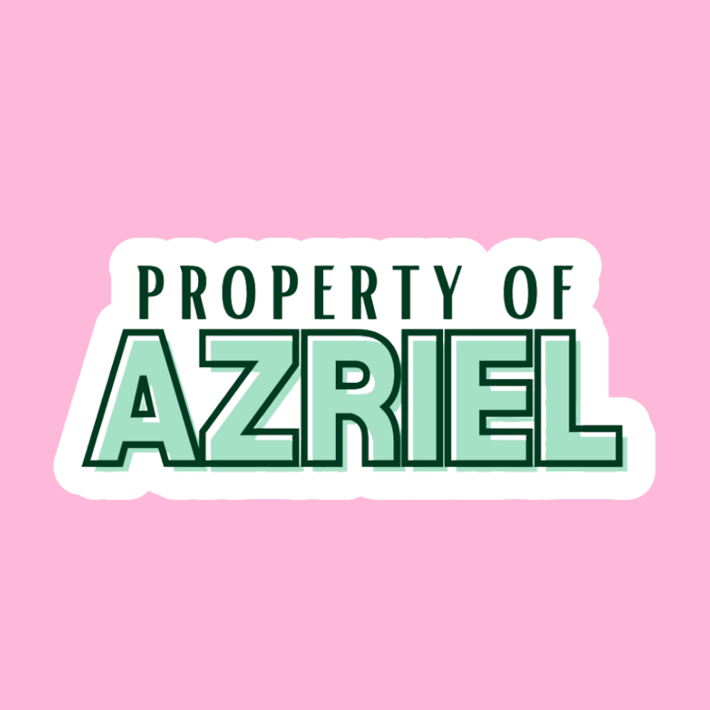 Property of Azriel - Vinyl Sticker