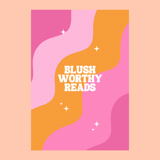 Blush Worthy - Kindle Insert