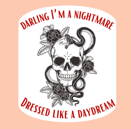 Darling I’m a nightmare - Vinyl Sticker