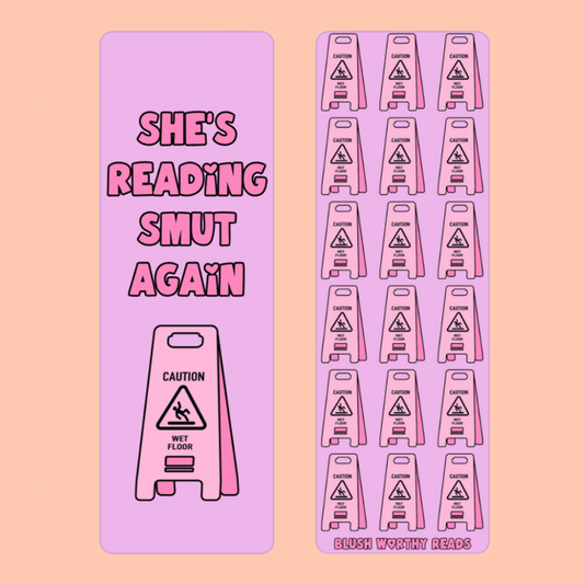 She’s Reading Smut Again - Bookmark