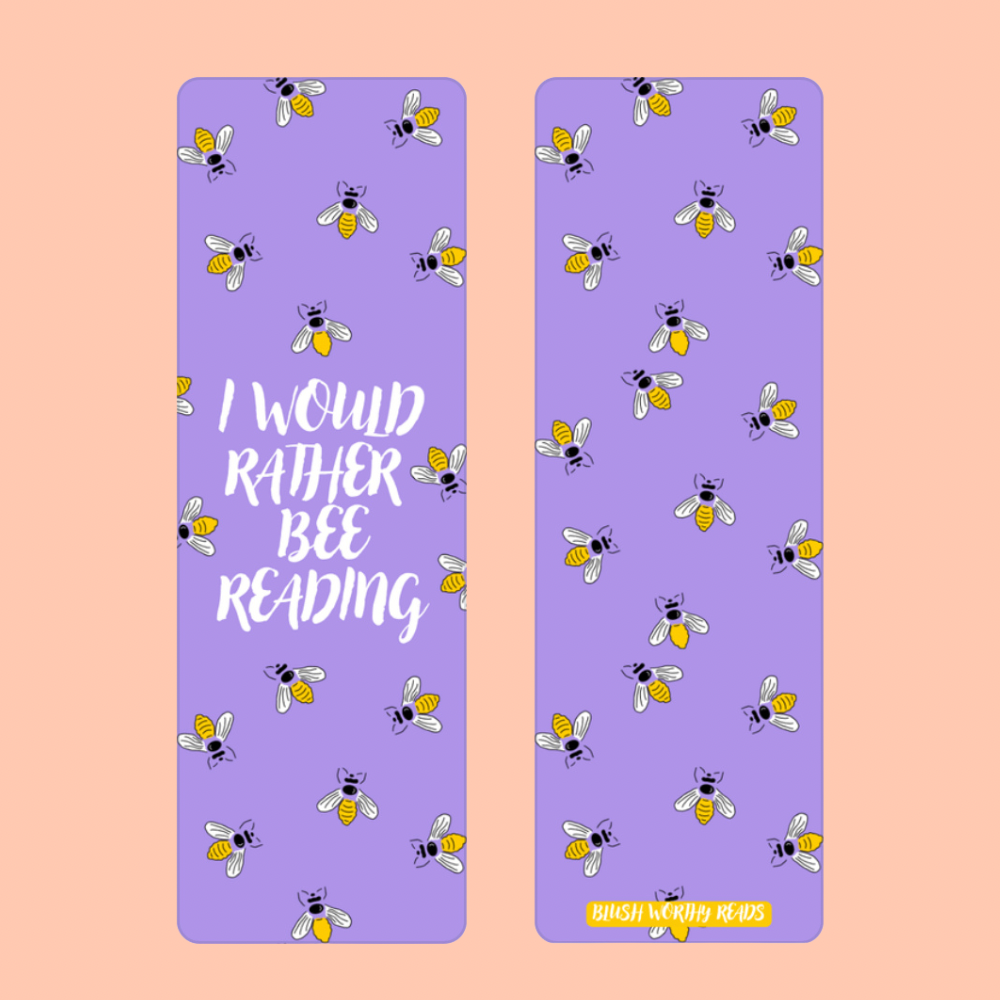 I Would Rather Bee Reading - Bookmark