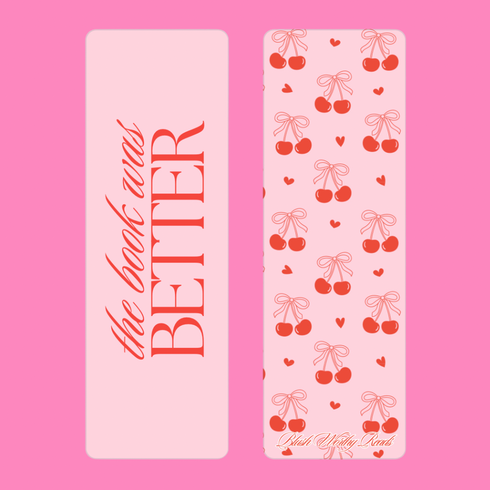 Book Was Better - Bookmark