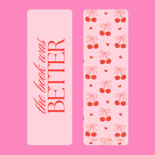 Book Was Better - Bookmark