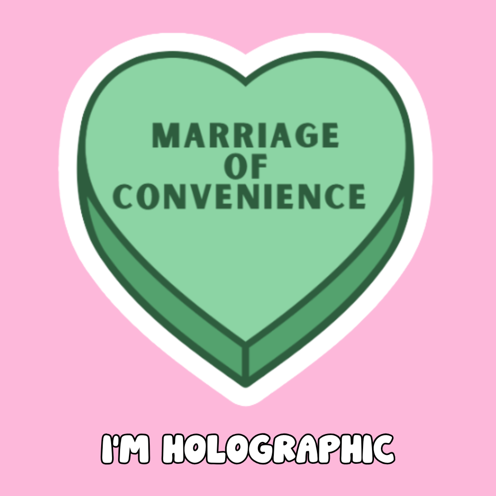Marriage of Convenience- Vinyl Sticker