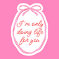 Joey Quote - Vinyl Sticker