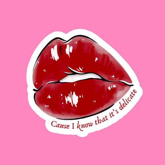 Delicate - Vinyl Sticker