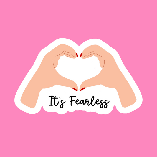 Fearless - Vinyl Sticker