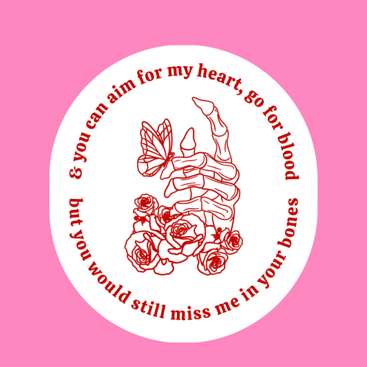 In your bones - Vinyl Sticker