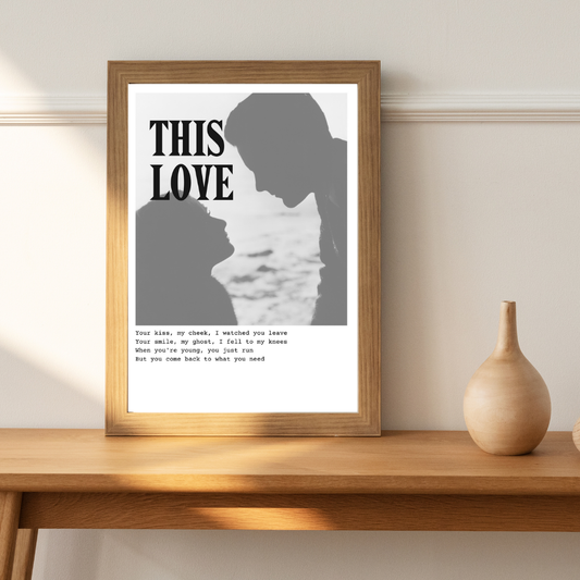 This Love - Digital Print