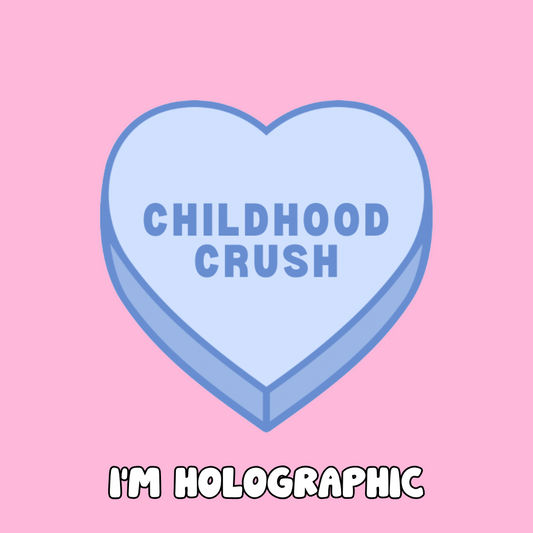 Childhood crush - Vinyl Sticker