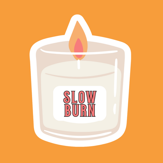 This candle smells like slow burn - Vinyl Sticker
