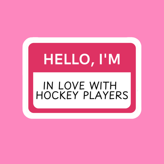 In love with Hockey Players - Vinyl Sticker