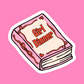 Girl Dinner - Vinyl Sticker